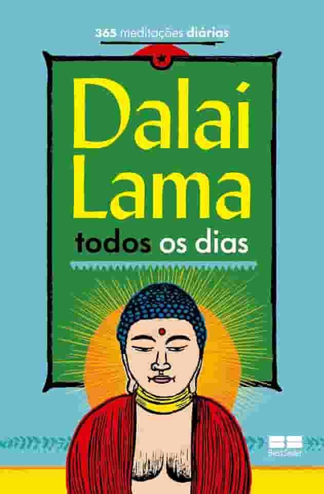 Dalai Lama todos os dias: 365 meditações diárias
