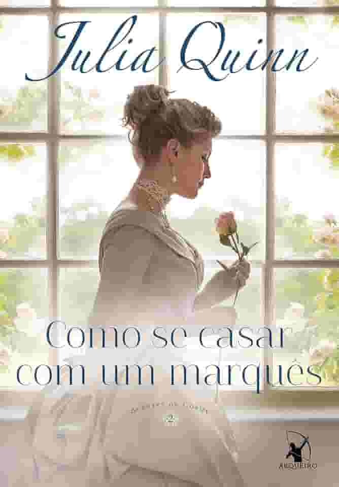 Como se casar com um marquês (Agentes da Coroa – Livro 2): Agentes da Coroa 2