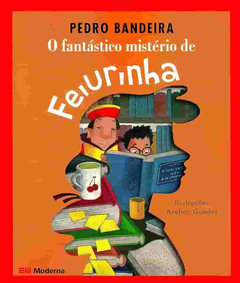 O fantástico mistério de Feiurinha
