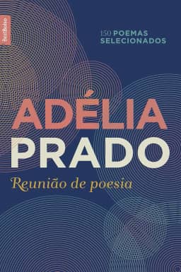 Reunião de poesia (edição de bolso): 150 poemas selecionados