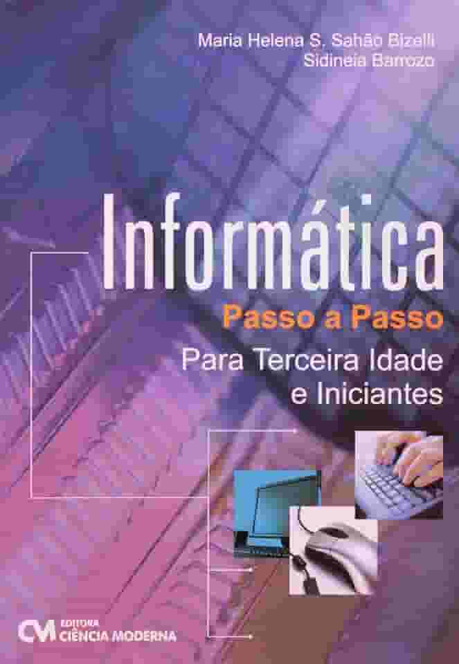 Informatica Passo Passo Terceira Idade Iniciantes
