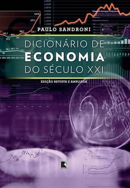 Dicionário de economia do século XXI